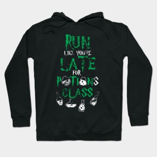 Run Like You're Late For Potions Class Hoodie